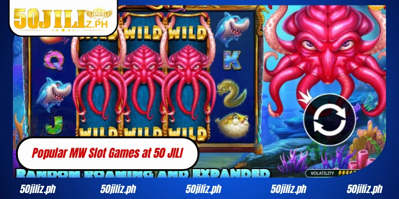 Popular MW Slot Games at 50 JILI