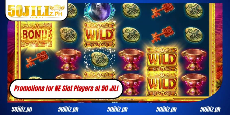 Promotions for NE Slot Players at 50 JILI