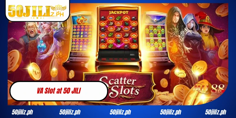 VA Slot at 50 JILI